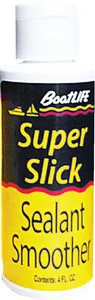 Boat life - Super Slick Smoother 4oz - 1024